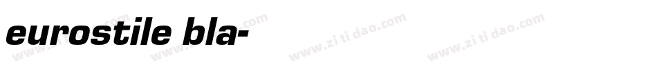 eurostile bla字体转换